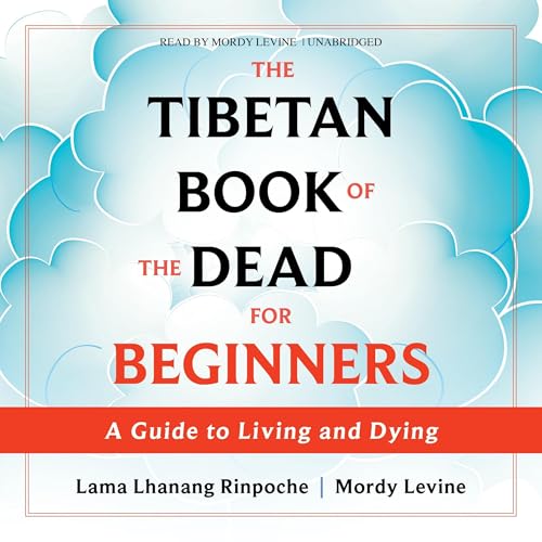 Cover of The Tibetan Book of the Dead for Beginners