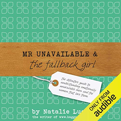 Cover of Mr Unavailable and the Fallback Girl