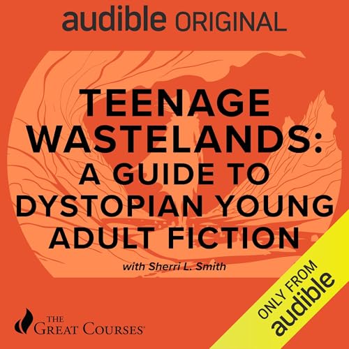 Cover of Teenage Wastelands: A Guide to Dystopian Young Adult Fiction