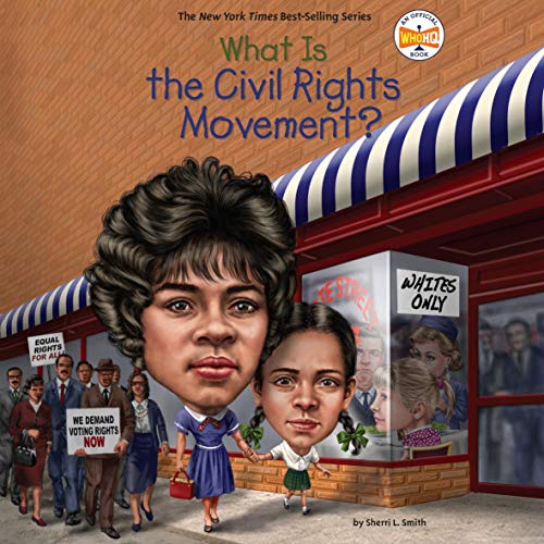 Cover of What Is the Civil Rights Movement?