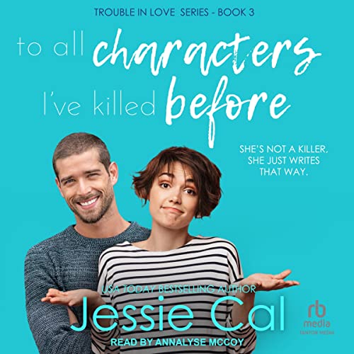 Cover of To All Characters I’ve Killed Before