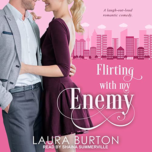 Cover of Flirting With My Enemy