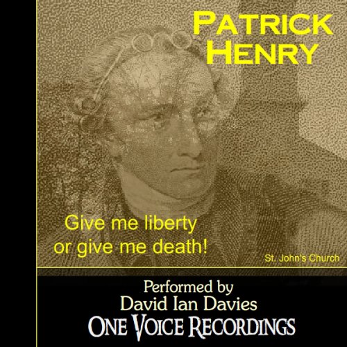 Cover of Patrick Henry: Give Me Liberty or Give Me Death!