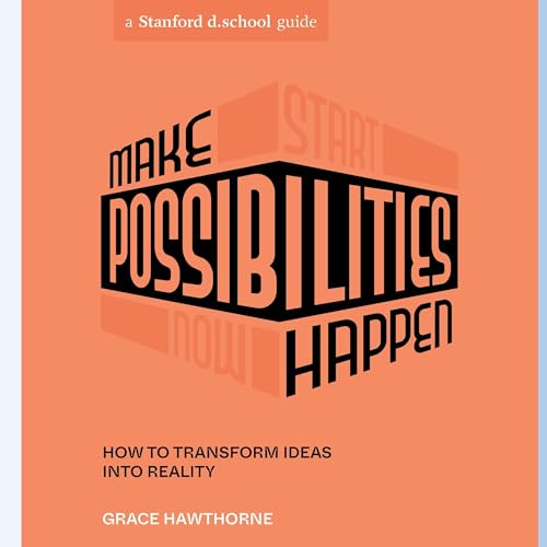 Cover of Make Possibilities Happen