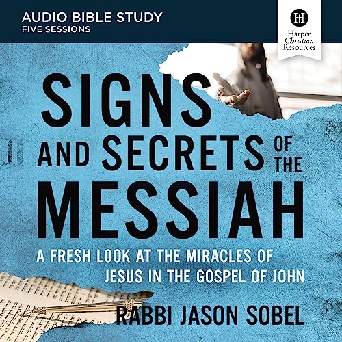 Cover of Signs and Secrets of the Messiah Bible Study: Audio