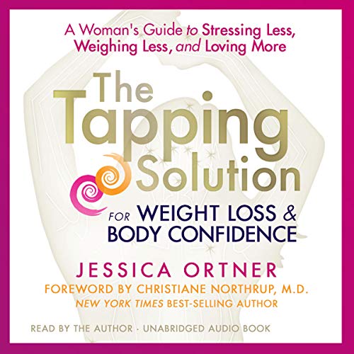 Cover of The Tapping Solution for Weight Loss & Body Confidence
