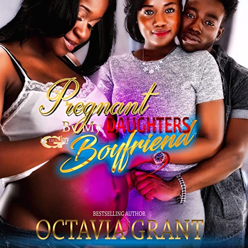 Cover of Pregnant by My Daughters Boyfriend 2