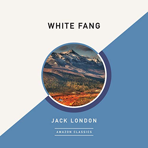 Cover of White Fang (AmazonClassics Edition)
