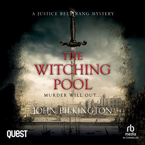 Cover of The Witching Pool: A Justice Belstrang Mystery