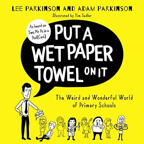 Cover of Put A Wet Paper Towel on It