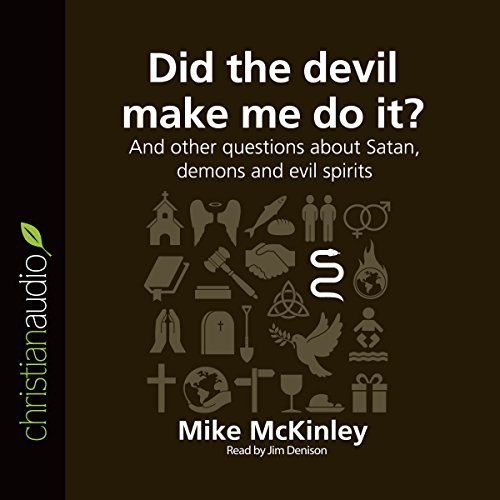 Cover of Did the Devil Make Me Do It?