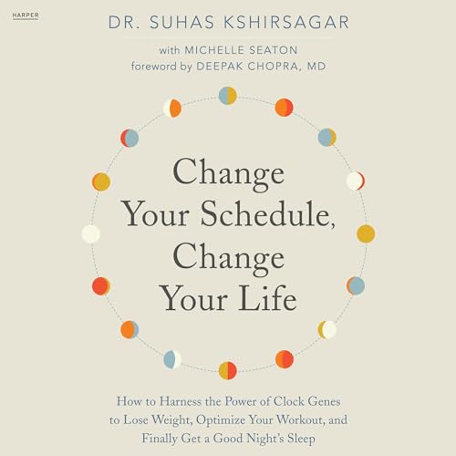 Cover of Change Your Schedule, Change Your Life
