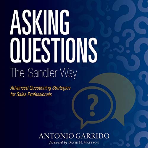 Cover of Asking Questions The Sandler Way