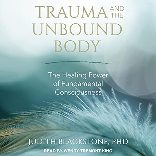 Cover of Trauma and the Unbound Body