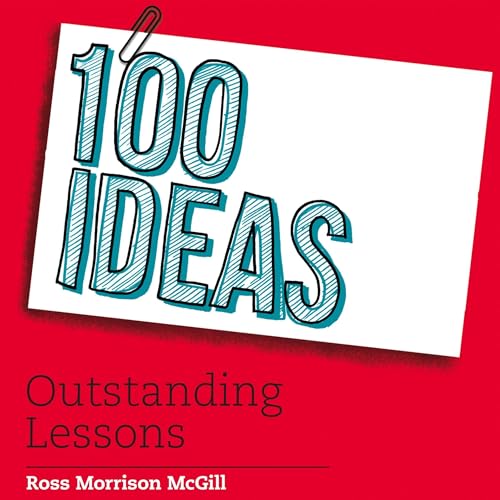 Cover of 100 Ideas for Secondary Teachers: Outstanding Lessons