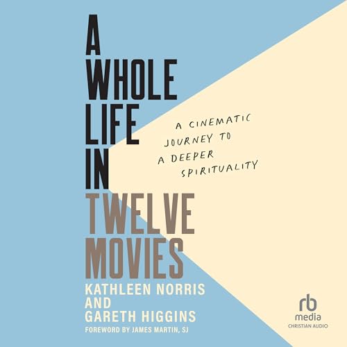 Cover of A Whole Life in Twelve Movies