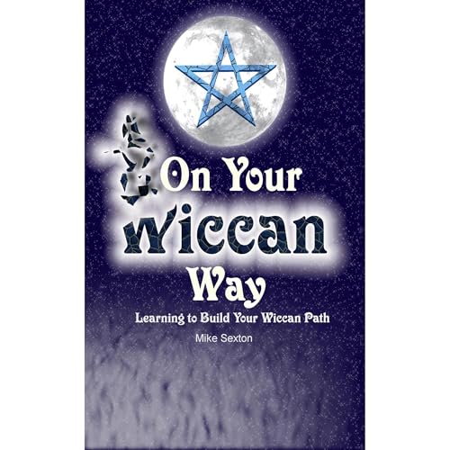 Cover of On Your Wiccan Way