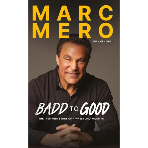 Cover of Marc Mero: From Badd To Good