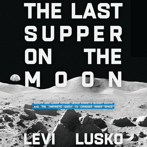 Cover of The Last Supper on the Moon