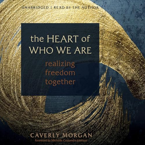Cover of The Heart of Who We Are