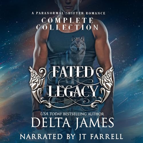 Cover of Fated Legacy Complete Collection: Books 1-5 Plus 1 Novella