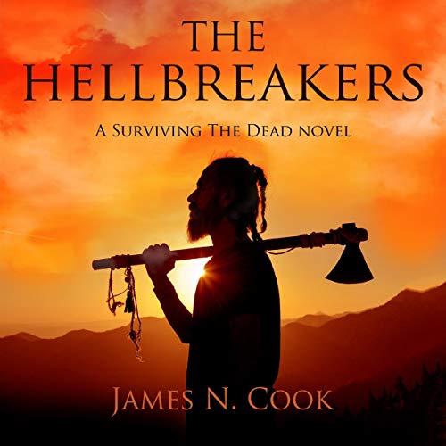 Cover of The Hellbreakers: A Surviving the Dead Novel