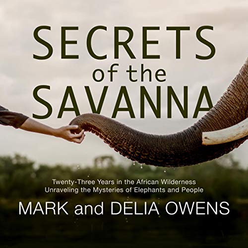 Cover of Secrets of the Savanna