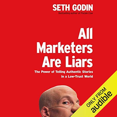 Cover of All Marketers Are Liars
