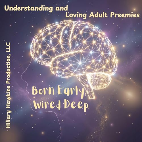 Cover of Born Early, Wired Deep