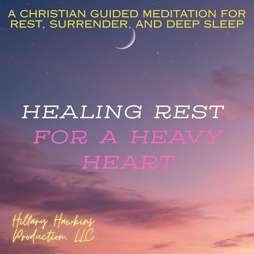 Cover of Healing Rest for A Heavy Heart