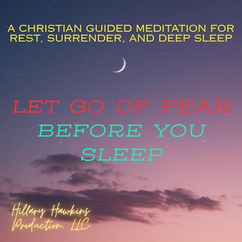 Cover of Let Go of Fear Before You Sleep