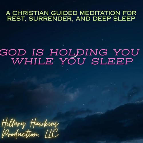 Cover of God Is Holding You While You Sleep