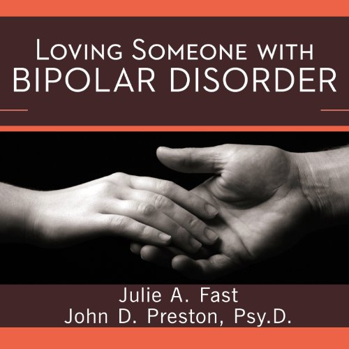 Cover of Loving Someone with Bipolar Disorder
