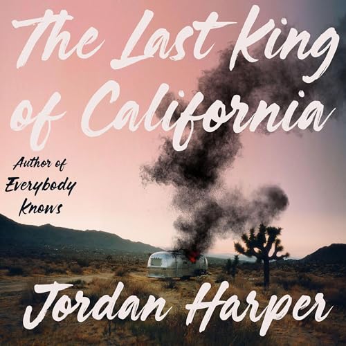 Cover of The Last King of California