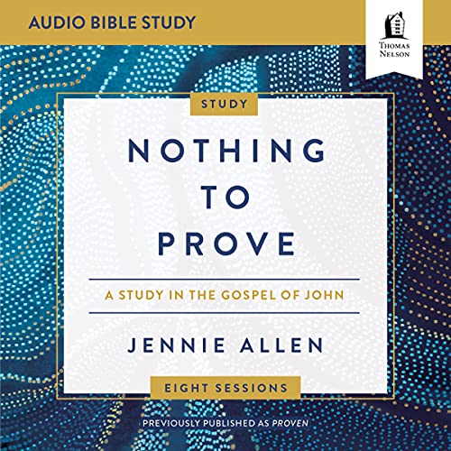 Cover of Nothing to Prove: Audio Bible Studies