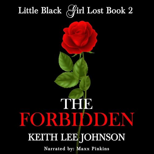 Cover of Little Black Girl Lost, Book 2: The Forbidden