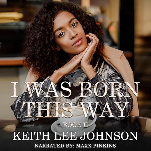 Cover of I Was Born This Way: Book 2