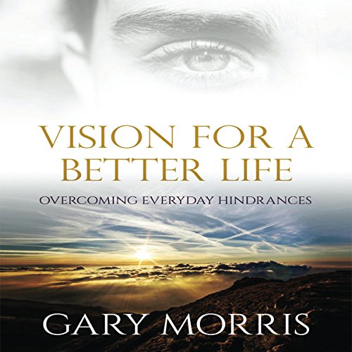 Cover of Vision for a Better Life