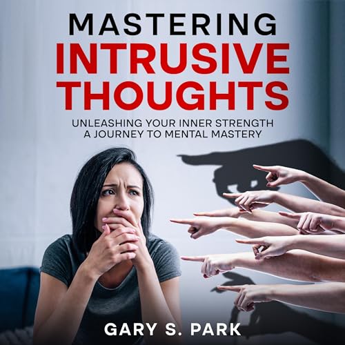 Cover of Mastering Intrusive Thoughts
