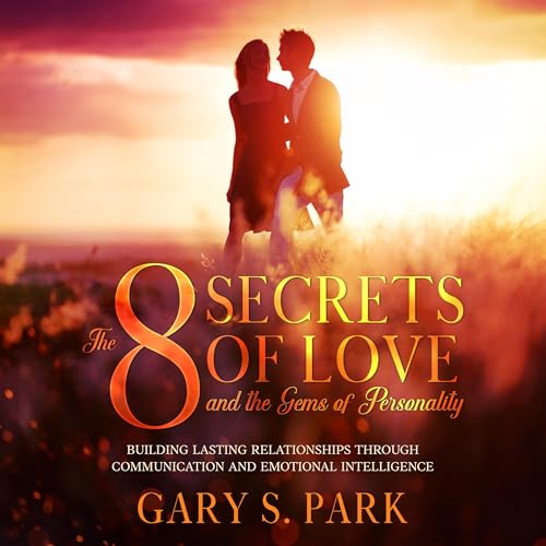 Cover of The 8 Secrets of Love and the Gems of Personality