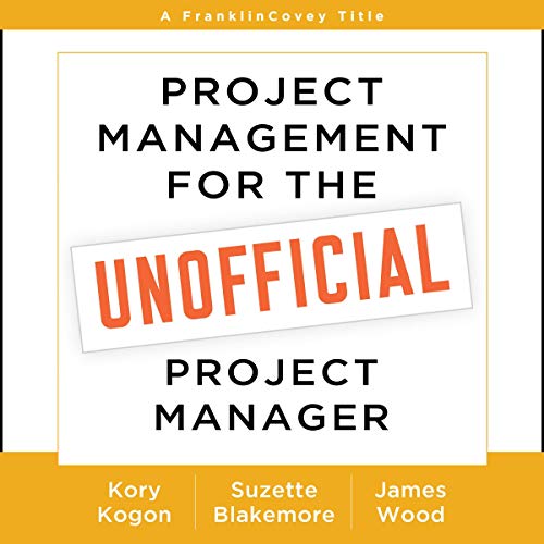 Cover of Project Management for the Unofficial Project Manager