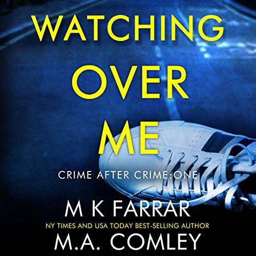 Cover of Watching Over Me: A Psychological Thriller