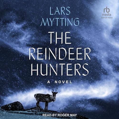 Cover of The Reindeer Hunters