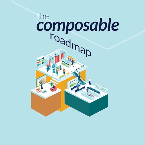 Cover of The Composable Roadmap