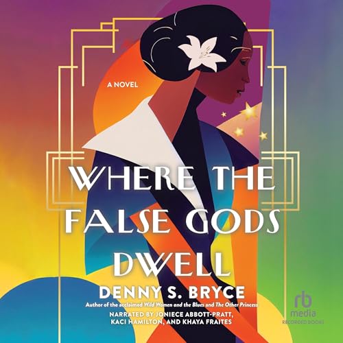 Cover of Where the False Gods Dwell