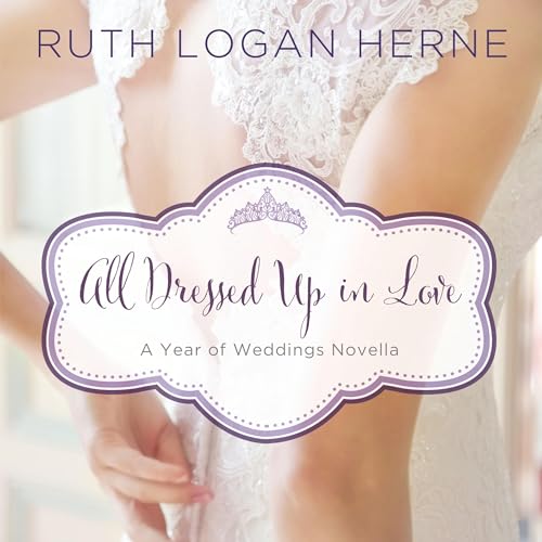 Cover of All Dressed Up in Love
