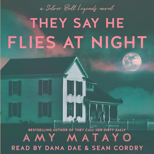 Cover of They Say He Flies at Night