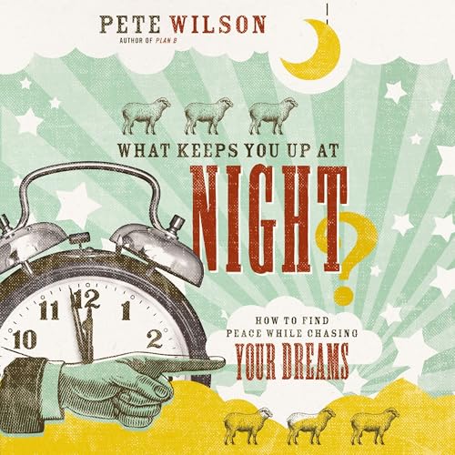 Cover of What Keeps You Up at Night?