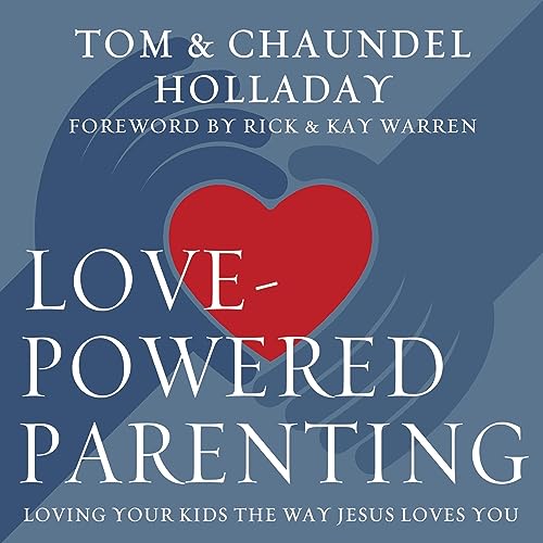 Cover of Love-Powered Parenting