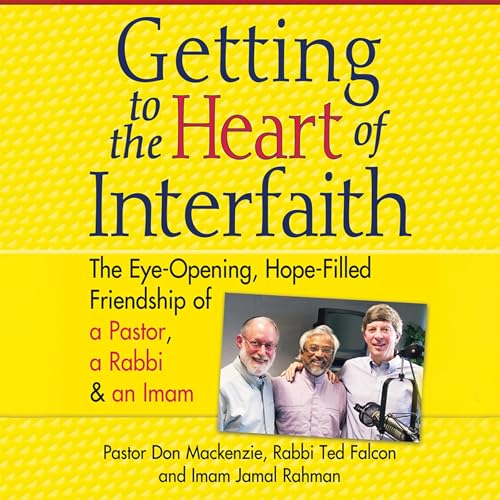 Cover of Getting to Heart of Interfaith